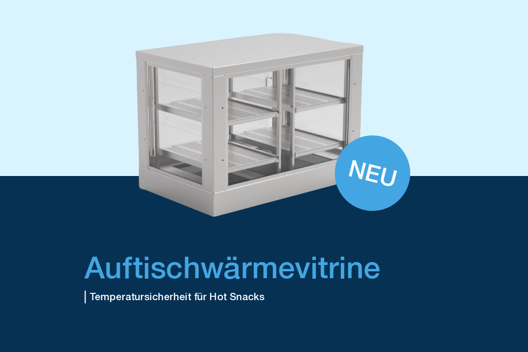 Neue Auftischwärmevitrine für Hot Snacks